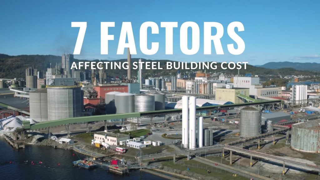 7 factors affecting steel shed building cost